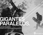 "Gigantes Paralelos" gana en en Skimetraje 2015