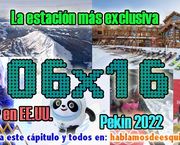 06x16 La estación más exclusiva del mundo, Juegos Olímpicos y más!!
