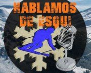 Hablamos de esquí 01x18 - Los colores de las pistas, Marina Terrón y Martín Romero: baches en Sierra Nevada, Pitarroy... y más