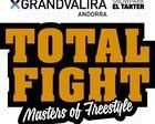 Cartel de lujo en el Grandvalira Total Fight