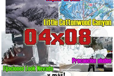 04x08 Esquiar en Utah, precaución aludes, fijaciones look y más!