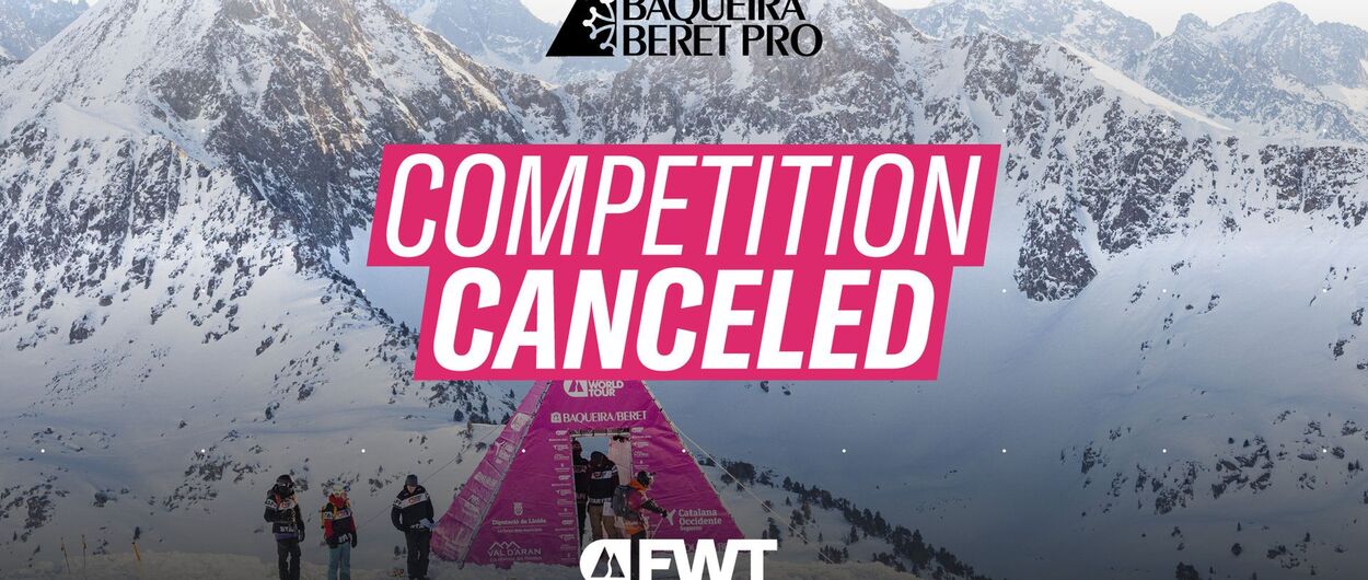 Las condiciones de nieve en el Baciver obligan a cancelar el Freeride World Tour Baqueira Pro