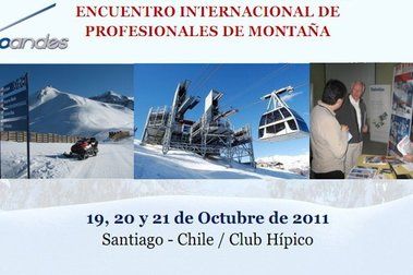 Primer Encuentro Internacional de Profesionales de Montaña Expo Andes 2011