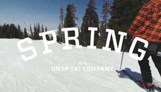 Spring with On3p Ski Co.