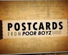 Postcards from Poor boyz