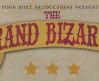 &#8220;The Grand Bizarre&#8221; Teaser