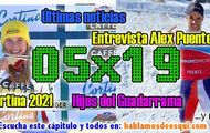 05x19 Entrevista Alex Puente, últimas medidas en Europa, presentación libro y más!!