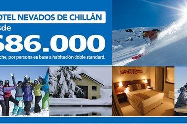 Promoción Septiembre en Hotel Nevados de Chillán