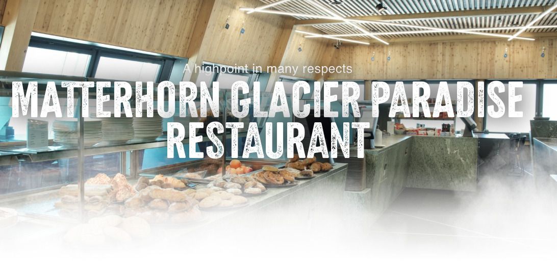 Materhorn Glacier Paradise Restaurant