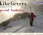 Skibelievers Mag 04, Especial Andorra