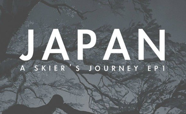 Japan: A Skier&#8217;s Journey EP1 S3